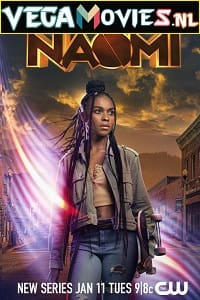  Naomi (Season 1) [S01E13 Added] English TV Series 720p HEVC [250MB]