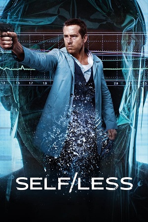  Self/less (2015) Dual Audio [Hindi - English] WeB-DL 480p [350MB] | 720p [1.2GB] | 1080p [2.5GB]