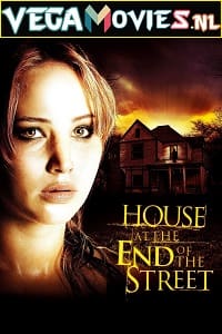  House at the End of the Street (2012) Dual Audio [Hindi-English] WeB-DL 480p [320MB] | 720p [1GB]