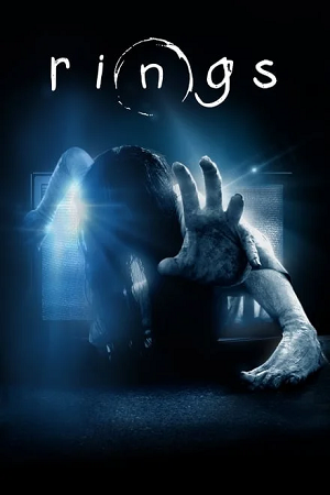  Rings (2017) BluRay Dual Audio {Hindi-English} 480p [340MB] | 720p [920MB] | 1080p [2.2GB] Full-Movie