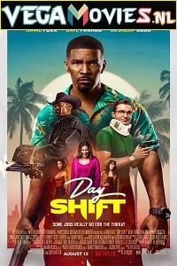  Day Shift – Netflix Original (2022) WEB-DL Dual Audio {Hindi-English} 480p [400MB] | 720p [1.2GB] | 1080p [2GB]