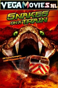  Snakes on a Train (2006) Dual Audio {Hindi-English} 480p [300MB] | 720p [1GB]