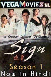  Sign (2011) Season 1 Hindi Dubbed [ORG] 480p | 720p WEB-DL [Korean Drama Series]