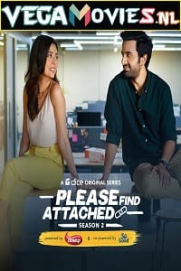  Please Find Attached (Season 1 – 2) Hindi Complete Mini TV Series 480p | 720p WEB-DL