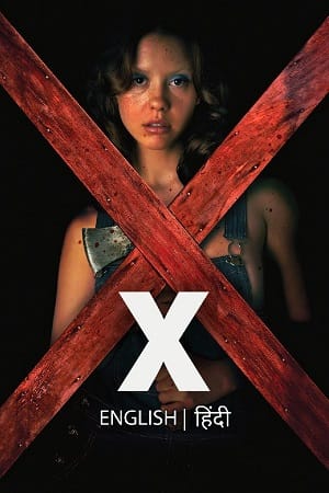  X (2022) Dual Audio [Hindi - English] WeB-DL 480p [350MB] | 720p [1.2GB] | 1080p [3GB]