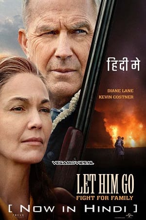  Let Him Go (2020) Dual Audio [Hindi - English] WeB-DL 480p [400MB] | 720p [1GB] | 1080p [2.1GB]