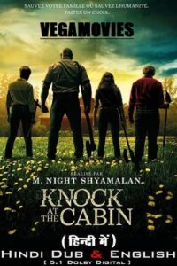  Knock at the Cabin (2023) BluRay Dual Audio ORG. {Hindi DD 5.1 – English} 480p [350MB] | 720p [900MB] | 1080p [2GB] | 2160p