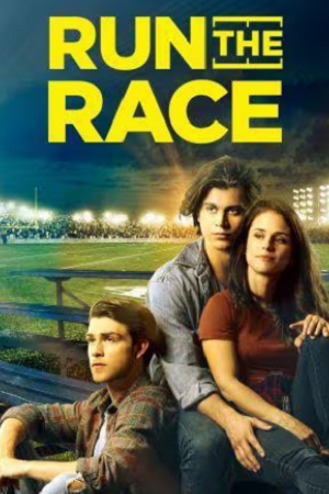  Run The Race (2011) Dual Audio {Hindi-English} 480p [350MB] | 720p [950MB] | 1080p [2GB]