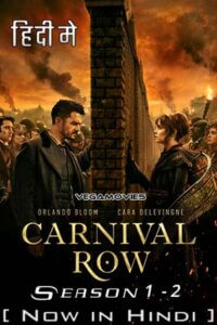  Carnival Row (Season 1 – 2) Dual Audio {Hindi ORG - English} Complete Series WEB-DL 480p | 720p | 1080p WEB-DL