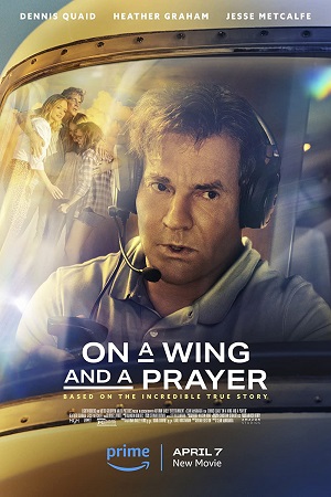  On a Wing and a Prayer (2023) Dual Audio [Hindi - English] WeB-DL 480p [400MB] | 720p [1.2GB] | 1080p [4.3GB] | 2160p 4K