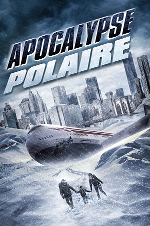  Arctic Apocalypse (2019) Dual Audio {Hindi-English} 480p [300MB] | 720p [1GB]