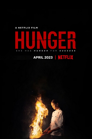  Hunger (2023) WEB-DL Dual Audio {Thai-English} Full Movie 480p [500MB] | 720p [1.3GB] | 1080p [3.2GB]