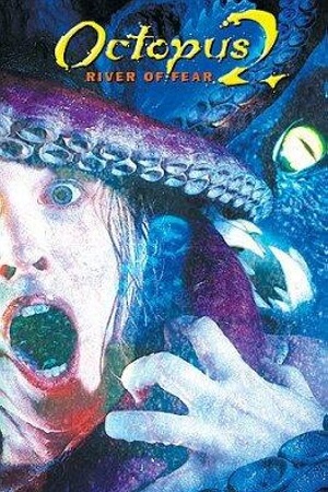  Octopus 2: River of Fear (2001) WEB-DL Dual Audio {Hindi-English} 480p [300MB] | 720p [1.2GB]