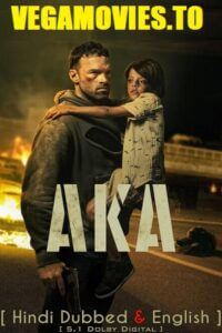  AKA – Netflix Original (2023) WEB-DL Dual Audio {Hindi-English} 480p [450MB] | 720p [980MB] | 1080p [2.6GB]