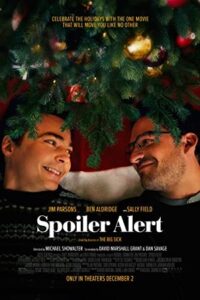  Spoiler Alert (2022) BluRay Dual Audio {Hindi-English} 480p [450MB] | 720p [1.2GB] | 1080p [2.8GB]