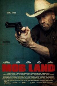  Mob Land (2023) WEB-DL {English With Subtitles} Full Movie 480p [350MB] | 720p [900MB] | 1080p [2.2GB]