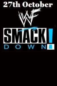  WWE Friday Night SmackDown – 27th October (2023) English Full WWE Show 480p [450MB] | 720p [950MB]