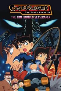  Detective Conan Movie 01: The Time Bombed Skyscraper (1997 – Anime Movie) BluRay Multi-Audio {Hindi-English-Japanese} REMASTERED 480p [450MB] | 720p [850MB] | 1080p [2GB]