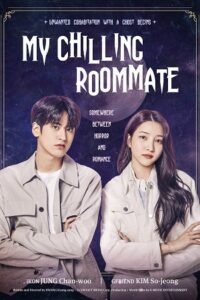  My Chilling Roommate (2022) WEB-DL Dual Audio {Hindi-Korean} 480p [370MB] | 720p [1GB] | 1080p [2.3GB]