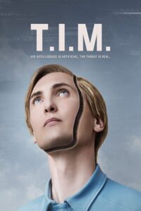  Tim (2023) Dual Audio [Hindi ORG. - English] AMZN WeB-DL 480p [400MB] | 720p [1.1GB] | 1080p [2.5GB]