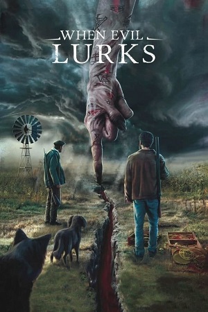  When Evil Lurks (2023) BluRay Dual Audio {Hindi-Spanish} 480p [490MB] | 720p [1.1GB] | 1080p [3.2GB]