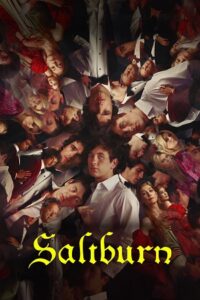  Saltburn (2023 – Amazon Prime) WEB-DL Dual Audio {Hindi-English} 480p [450MB] | 720p [1.2GB] | 1080p [2.8GB]