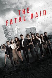  The Fatal Raid (2019) Dual Audio [Hindi ORG. - Chinese] WeB-DL 480p [320MB] | 720p [850MB] | 1080p [2GB]