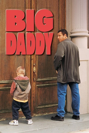  Big Daddy (1999) Dual Audio [Hindi - English] WeB-DL 480p [300MB] | 720p [850MB] | 1080p [2GB]