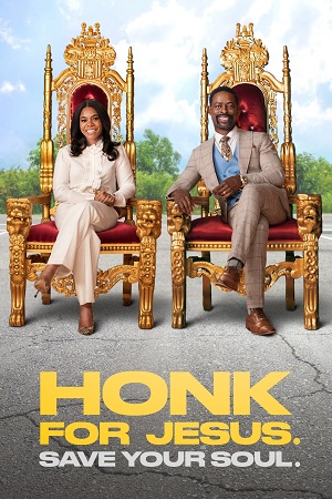  Honk for Jesus. Save Your Soul (2022) Dual Audio [Hindi - English] WeB-DL 480p [350MB] | 720p [950MB] | 1080p [2.2GB]