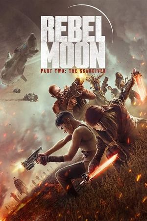  Rebel Moon – Part Two: The Scargiver – Netflix Original (2024) Dual Audio {Hindi-English} WEB-DL 480p [450MB] | 720p [1.2GB] | 1080p [3GB] | 2160p [11.8GB] HDR – Full-Movie