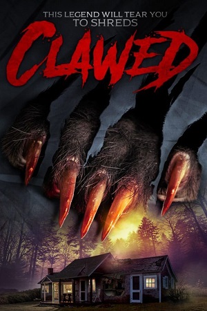  Clawed (2017) Dual Audio {Hindi-English} 480p [300MB] | 720p [900MB] BluRay