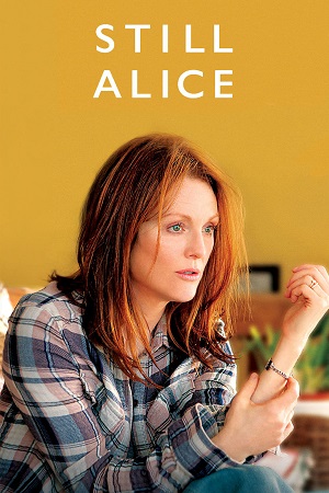  Still Alice (2014) Dual Audio [Hindi - English] WeB-DL 480p [400MB] | 720p [1GB] | 1080p [2.4GB]