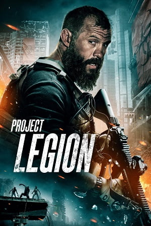  Project Legion (2022) Dual Audio [Hindi - English] WeB-DL 480p [300MB] | 720p [800MB] | 1080p [2GB]