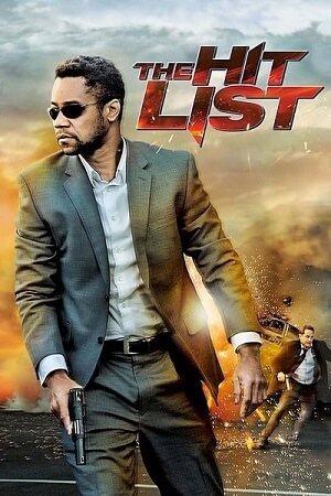  The Hit List (2011) Dual Audio [Hindi - English] WeB-DL 480p [350MB] | 720p [850MB] | 1080p [2GB]