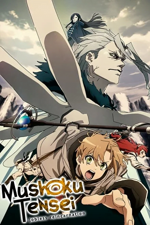  Mushoku Tensei: Jobless Reincarnation (Season 1 – 2) [S02E12 Added] Complete Hindi-Multi Audio [Anime] WEB-Series 1080p | 720p WEB-DL