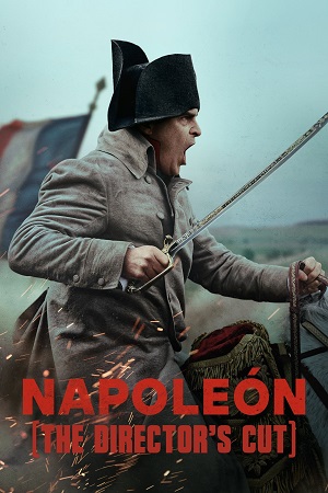  Napoleon – DIRECTORS CUT (2023) Dual Audio {Hindi-English} WEB-DL 480p 720p 1080p & 2160p 4K SDR