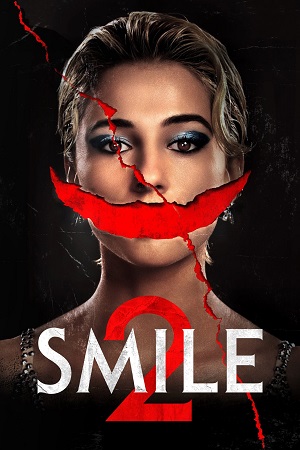  Smile 2 (2024) Dual Audio {Hindi ORG. DD5.1 - English} WEB-DL 480p [550MB] | 720p [1.2GB] | 1080p [2.7GB]