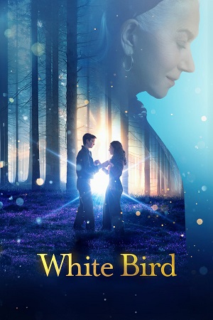  White Bird (2023) Dual Audio {Hindi-English} BluRay 480p [400MB] | 720p [1.1GB] | 1080p [2.6GB]