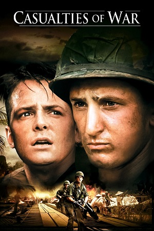  Casualties of War (1989) BluRay Dual Audio {Hindi-English} 480p [410MB] | 720p [920MB] | 1080p [1.8GB]