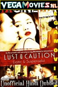  [18-] Lust, Caution (2007) Dual Audio {Hindi-English} 480p [500MB] | 720p [1.3GB]