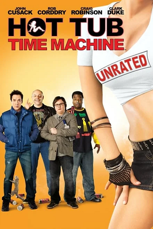  Hot Tub Time Machine (2010) BluRay Dual Audio {Hindi-English} 480p [350MB] | 720p [750MB] | 1080p [2.2GB]