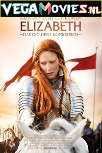  Elizabeth: The Golden Age (2007) Dual Audio {Hindi-English} 480p [350MB] | 720p [900MB]