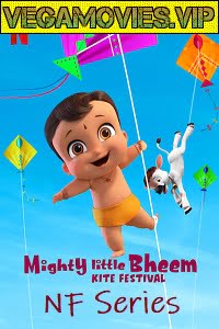  Mighty Little Bheem: Kite Festival (2021) S01 Hindi Complete Netflix WEB Series 720p [100MB] HEVC HDRip