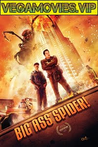  Big Ass Spider (2013) Dual Audio {Hindi-English} 480p [300MB] | 720p [800MB]