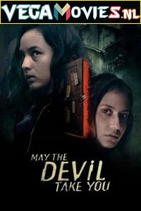  May The Devil Take You (2018) Full Movie English With Subtitles 480p [400MB] | 720p [800MB]