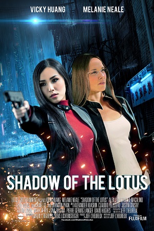  Shadow of the Lotus (2016) Dual Audio [Hindi - English] WeB-DL 480p [450MB] | 720p [1GB] | 1080p [2.5GB]