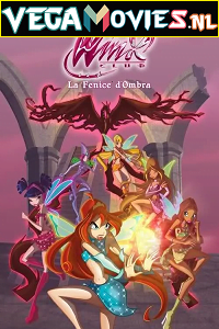  Winx Club Special 4: The Shadow Phoenix (2011) Dual Audio {Hindi-English} 480p [250MB] | 720p [500MB] | 1080p [1.3GB]