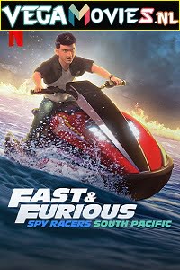  Fast and Furious: Spy Racers (2021) Season 5 Dual Audio {Hindi-English} Complete Netflix WEB Series 480p | 720p HDRip