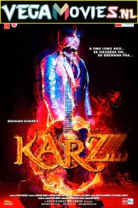  Karzzzz (2008) Hindi Full Movie 480p [400MB] | 720p [1.2GB] | 1080p [4GB]