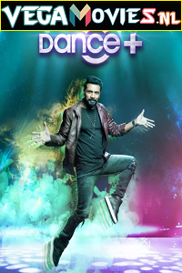  Dance Plus (2021) Season 6 Hindi Full Indian Show 720p [300MB] HDRip